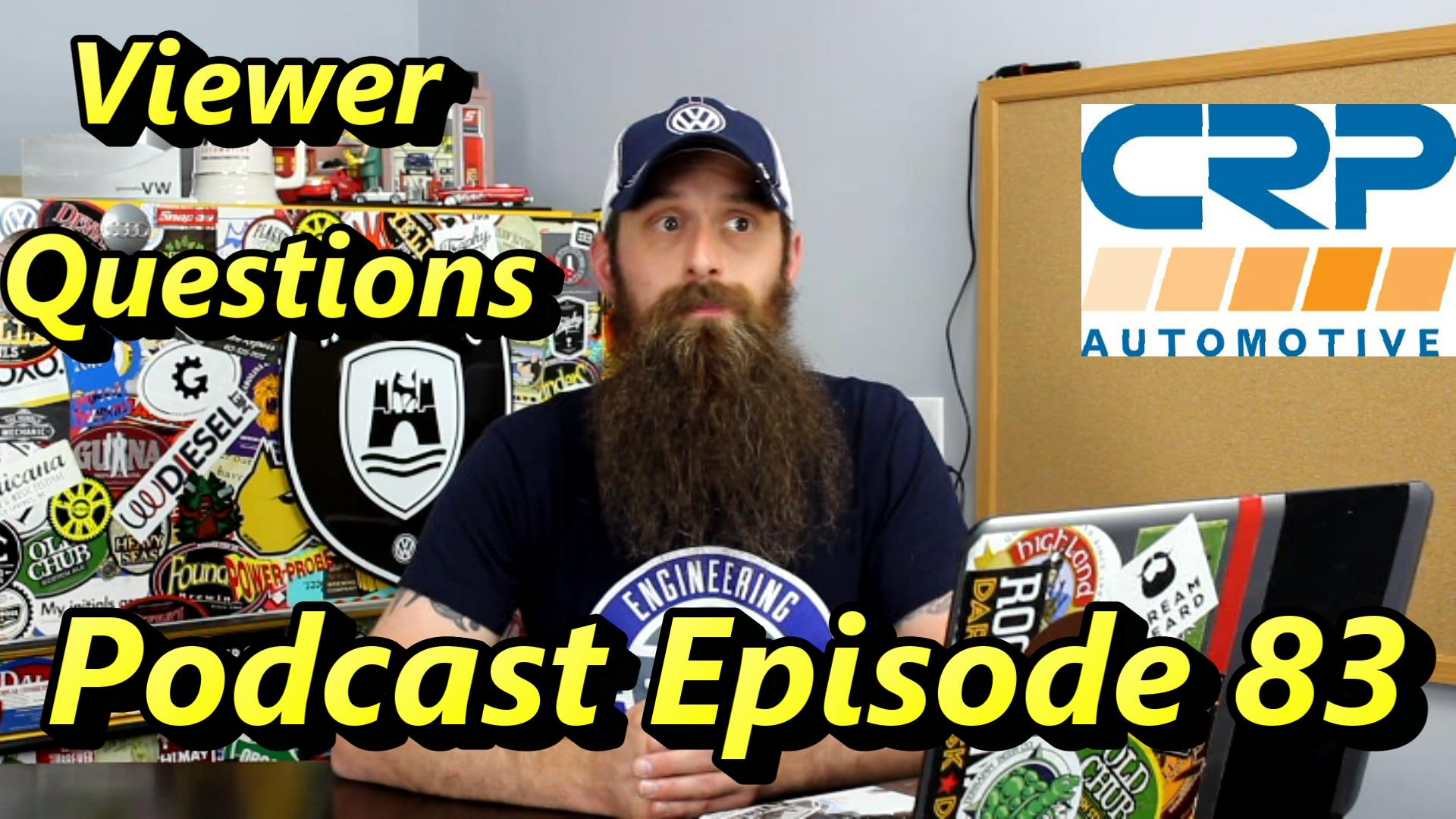 Viewer Car Questions ANSWERED ~ Audio Podcast Episode 83