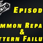 Common Car Repairs and Patten Failures ~ Podcast Episode 8