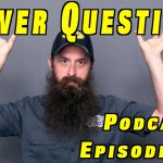 Viewer Car Questions ~ Podcast Episode 207