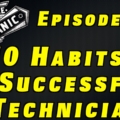 10 Habits of Successful Technicians ~ Audio Podcast Episode 23 10 Habits of Successful Technicians ~ Audio Podcast Episode 23