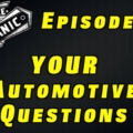 Listener Automotive Questions ~ Audio Podcast Episode 36