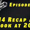 2014 Recap and a Look At 2015~ Audio Podcast Episode 29 2014 Recap and a Look At 2015~ Audio Podcast Episode 29
