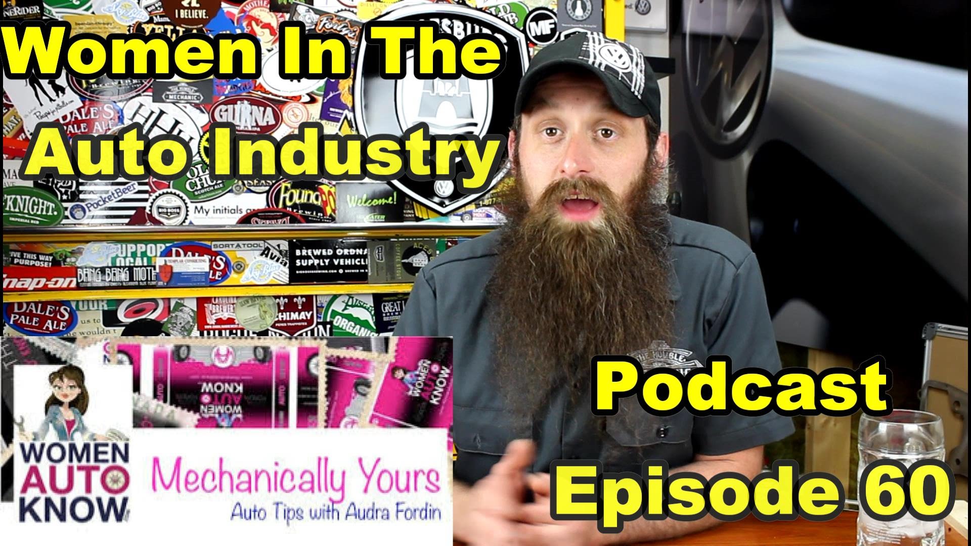 Women In The Automotive Industry ~ Podcast Episode 60