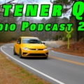Viewer Car Questions ANSWERED ~ Audio Podcast Episode 265