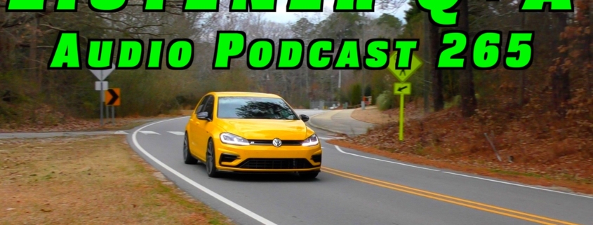 Viewer Car Questions ANSWERED ~ Audio Podcast Episode 265